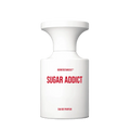 BORNTOSTANDOUT Sugar Addict