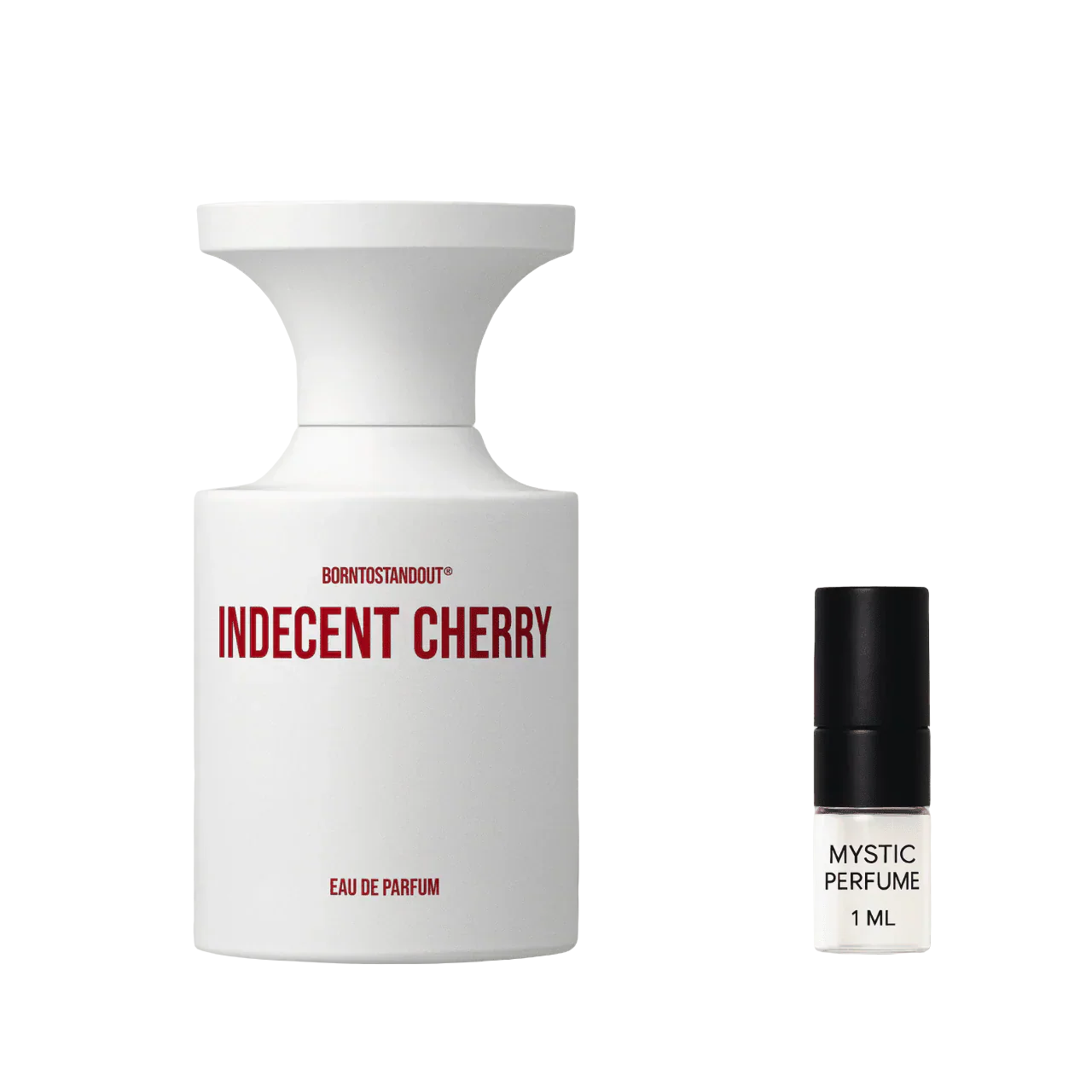 Borntostandout Indecent Cherry